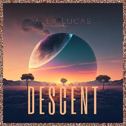 Alex Lucas – Descent (2023)