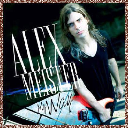 Alex Meister – My Way 2011