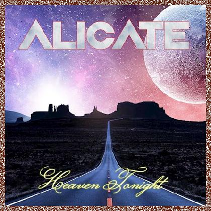 Alicate – Heaven Tonight 2024