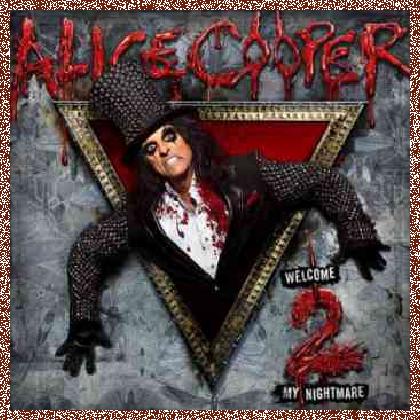 Alice Cooper – Welcome 2 My Nightmare (Limited Edition) (2011)