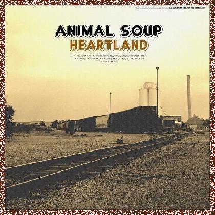 Animal Soup – Heartland (2024)