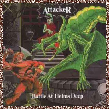 Attacker – Battle At Helms Deep (1985)