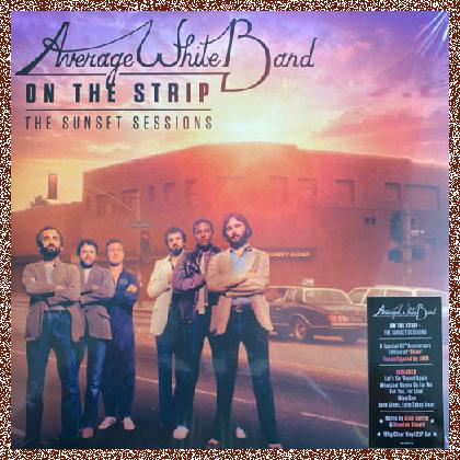 Average White Band – On The Strip, The Sunset Sessions 2020