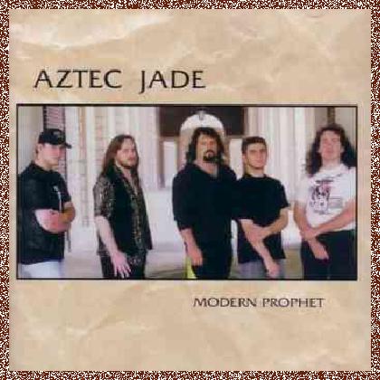 Aztec Jade – Modern Prophet (1995)