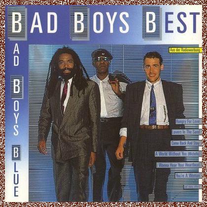 Bad Boys Blue – Bad Boys Best (1989)