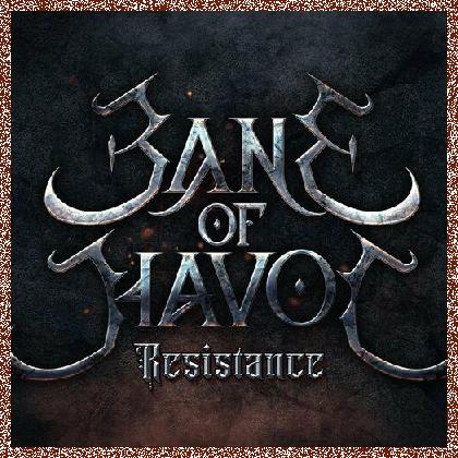 Bane of Havoc – Resistance (2024)