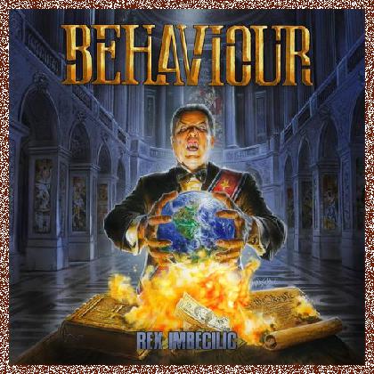 Behaviour – Rex Imbecilic (2023)