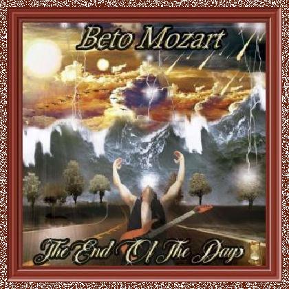 Beto Mozart – The End Of The Days (2017)