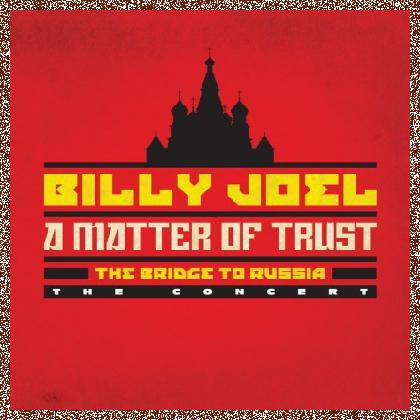 Billy Joel – A Matter of Trust:The Bridge to Russia – The Concert (2014)Blu-ray