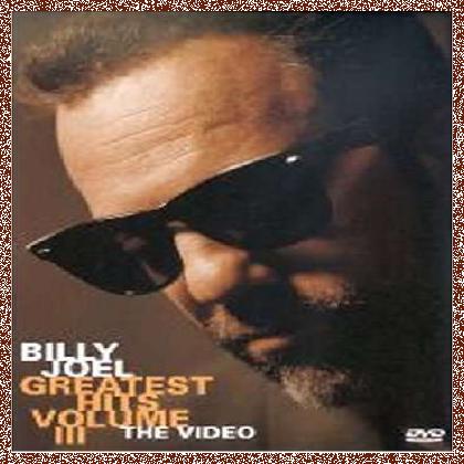 Billy Joel – Greatest Hits Volume III (the video)  [1997, DVD]