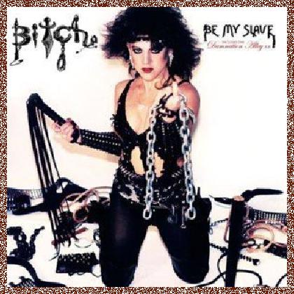 Bitch – Be My Slave (1984) DVD