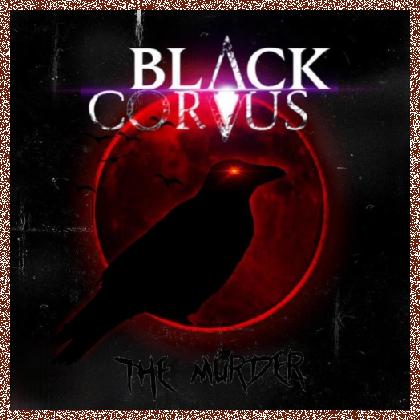 Black Corvus – The Murder (2022)