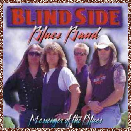 Blindside Blues Band – Messenger Of The Blues 1995