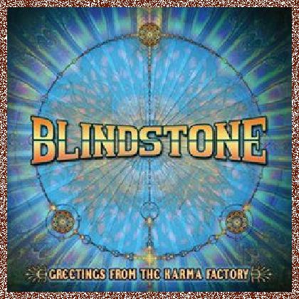 Blindstone ‎– Greetings From The Karma Factory 2012