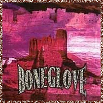 Boneglove – Boneglove (1995)