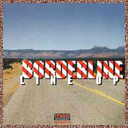 Borderline – Line Up (1995)