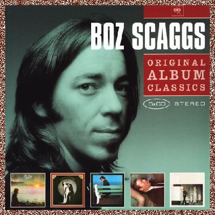 Boz Scaggs – Original Album Classics – 2010, FLAC+MP3 , CD