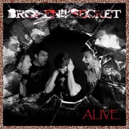 Broken Secret – Alive 2016