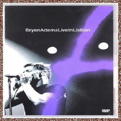 Bryan Adams – Live In Lisbon [2006, DVD] + MP3