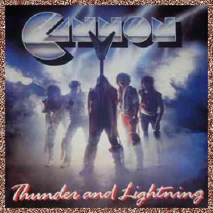 Cannon – Thunder And Lightning (1988)