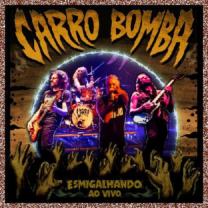 Carro Bomba – smigalhando (Ao Vivo) 2024