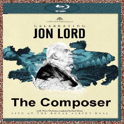 Celebrating Jon Lord – Live at The Royal Albert Hall: The Composer (2014)