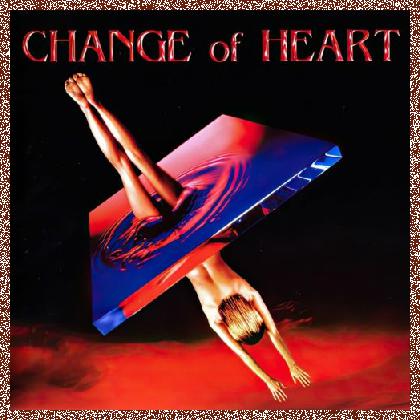 Change of Heart – Change Of Heart 2024 Reissue