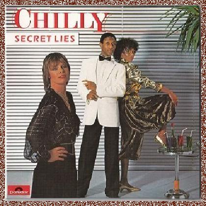 Chilly – Secret Lies (1982)