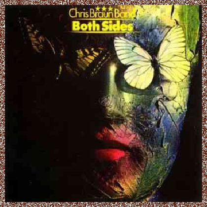 Chris Braun Band – Both Sides (1972)