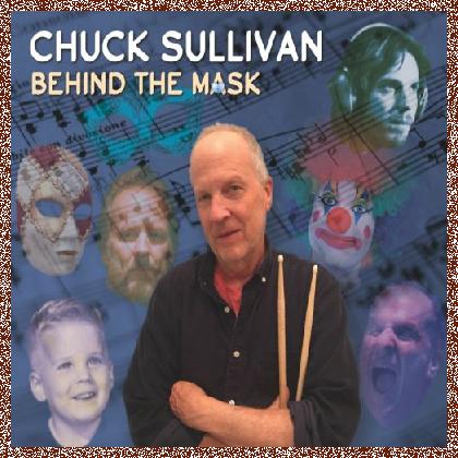 Chuck Sullivan – Behind the Mask 2023