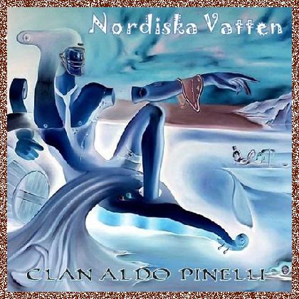 Clan Aldo Pinelli – Nordiska Vatten (2024)