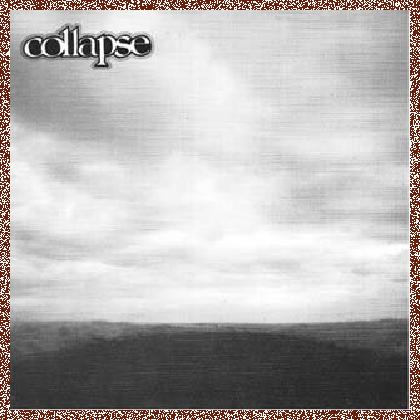 Collapse – Collapse (1995)