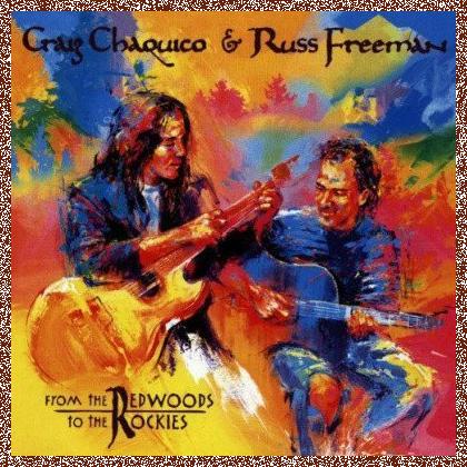 Craig Chaquico – From The Redwoods To The Rockies (1998)