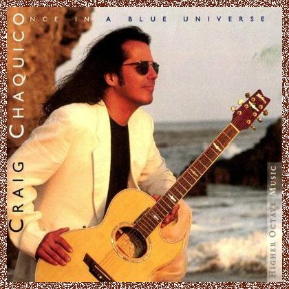 Craig Chaquico – Once In A Blue Universe (1997)