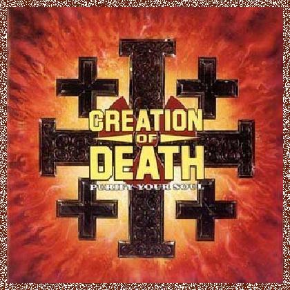 Creation Of Death – Purify Your Soul (1991)