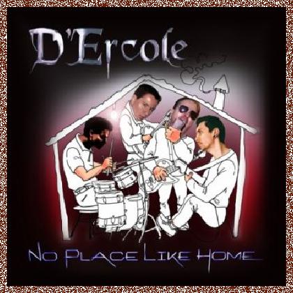 D’ercole – No Place Like Home (2016)