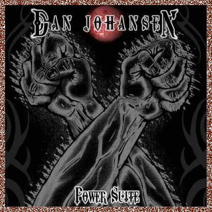 Dan Johansen – Power Suite (2014)