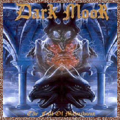 Dark Moor – The Fall Of Melnibore (2001)