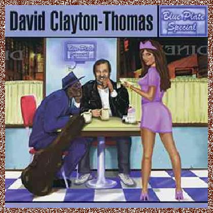 David Clayton-Thomas – Blue Plate Special (1997)