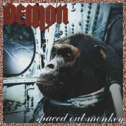 Demon – Spaced Out Monkey 2001