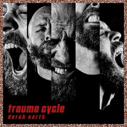 Derek North – Trauma Cycle 2024