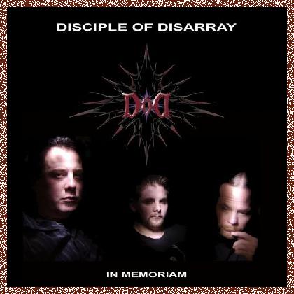 Disciple of Disarray – In Memoriam 2024 EP