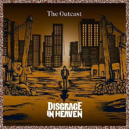 Disgrace In Heaven – The Outcast (2023)