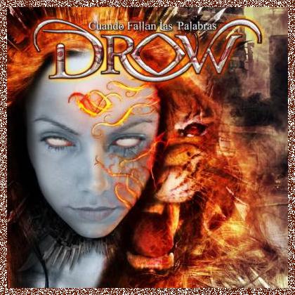 Drow – Cuando Fallan Las Palabras (2013)