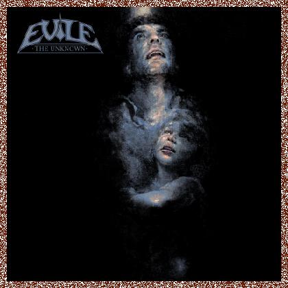 EVILE – The Unknown 2023