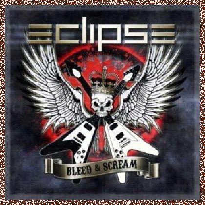 Eclipse – Bleed And Scream (2012)