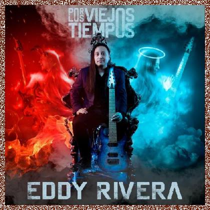 Eddy Rivera – Por Los Viejos Tiempos 2024