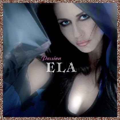 Ela – Passion (2008)