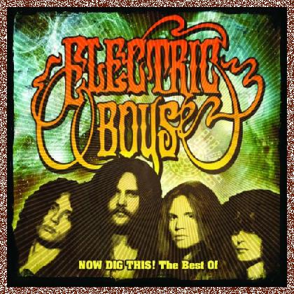 Electric Boys – Now Dig This! The Best Of 2009