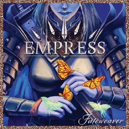 Empress – Fateweaver (2022)